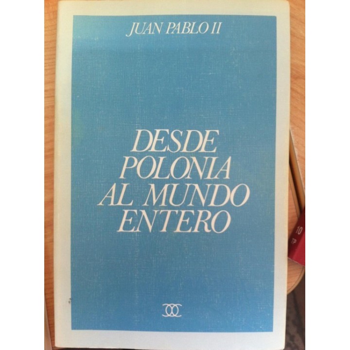 Desde Polonia al Mundo Entero